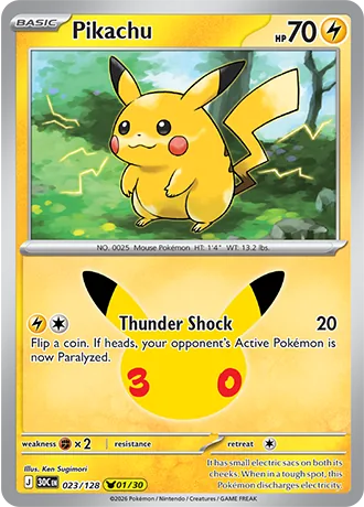 One of 30 Pikachu, for example Pikachu